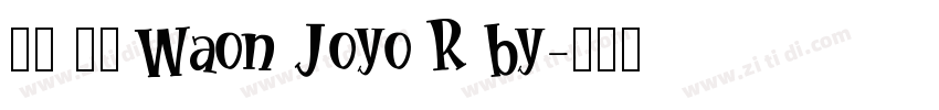 和音 和音 Waon Joyo R by字体转换